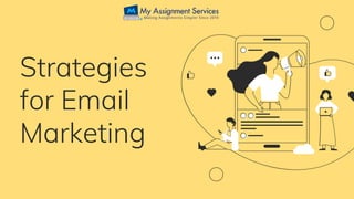 Strategies
for Email
Marketing
 