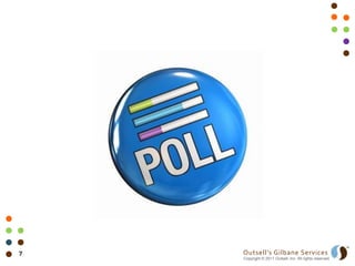 7   Outsell’s Gilbane Services
    Copyright © 2011 Outsell, Inc. All rights reserved.
 