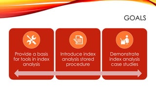 Strategies for SQL Server Index Analysis | PPT