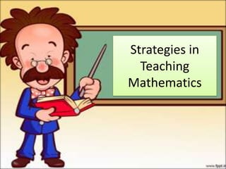 Strategies in
  Teaching
Mathematics
 
