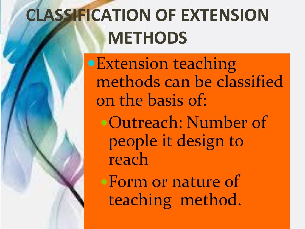Strategies and Methods for Extension