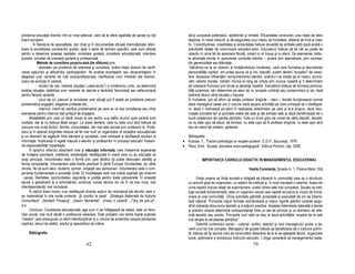 problema educa iei tinerilor într-un mod adecvat, care să le ofere egalitate de şanse cu to i             să-şi cunoască poten ialul, aptitidinile şi limitele. Eficacitatea conducerii unei clase de elevi
tinerii europeni.                                                                                         depinde, în mare măsură, şi de asigurarea unui mediu de încredere, eliberat de frică şi crea-
          În literatura de specialitate, dar chiar şi în documentele oficiale interna ionale referi-      tiv. Corectitudinea, onestitatea şi sinceritatea trebuie dovedită de ambele păr i dacă există o
toare la acreditarea consilierilor şcolari, apar o serie de termeni specifici, care sunt utiliza i        adevărată rela ie de comunicare educator-elevi. Educatorul trebuie să fie cât se poate de
pentru a desemna aceeaşi realitate: consiliere şcolară, consiliere educa ională, orientare                obiectiv în orice fel de apreciere făcută, corect cu el însuşi şi cu elevii. De asemenea, trebu-
şcolară, consilier de orientare şcolară şi profesională.                                                  ie eliminate erorile în aprecierea conduitei elevilor – eroare prin asemănare, prin contrast,
             Metode de consiliere propriu-zisă (de sfătuire) prin:                                        din generozitate sau blânde e.
             - dezbateri pe probleme de orientare şi consiliere, având drept obiectiv fie clarifi-         Gândindu-ne la un obiectiv al învă ământului românesc, care cere formarea şi dezvoltarea
carea op iunilor şi atitudinilor participan ilor, fie analiza avantajelor sau dezavantajelor în           personalită ii copiilor, am putea spune că şi noi, dascălii, putem deveni “sculptori” de carac-
alegerea unei variante de rute socioprofesionale; clarificarea unor întrebări ale tinerilor,              tere, deoarece influen ăm comportamentul elevilor, avându-l ca model pe al nostru, promo-
vizavi de evolu ia în carieră;                                                                            văm valorile morale, ridicăm munca la rang de virtute prin munca noastră şi îi determinăm
             - studiul de caz, metoda situa iei („case-study”) a incidentului critic, ce determină        să iubească frumosul prin inuta şi decen a noastră. Educatorul trebuie să formeze persona-
analiza situa iei, stabilirea unor variante de decizie a factorilor favorizan i sau defavorizan i         lită i puternice, să-i determine pe elevi să nu accepte umilin a sau compromisul şi să-i facă
pentru fiecare variantă;                                                                                  toleran i atunci când situa ia o impune.
             - jocul de rol, precum şi simularea unei situa ii pot fi axate pe probleme precum            În încheiere, pot să afirm că rela ia profesor diriginte – elevi – familie func ionează normal
problematica angajării, alegerea profesiei etc.;                                                          dacă managerul clasei are o viziune clară asupra activită ii pe care urmează să o desfăşoa-
             - interviul: menit să clarifice problematica pe care se va axa consilierea sau chiar         re, dacă îi motivează pe elevi în realizarea obiectivelor pe care şi le-a propus, dacă recu-
exersarea pentru interviul real prilejuit de angajare.                                                    noaşte punctele tari şi punctele slabe ale sale şi ale echipei sale şi dacă beneficiează de o
       Modalită ile prin care un tânăr licean le are pentru a-şi defini drumul spre carieră sunt          bună colaborare din partea părin ilor. Este un drum greu de urmat de către dascăli, deoare-
multiple, dar el nu trebuie lăsat singur. La acest demers, care nu este unul facil trebuie să             ce nu este uşor să educi, să formezi, nu este uşor să fii profesor diriginte, nu este uşor să- i
concure mai mul i factori: familia, comunitatea, dar mai ales şcoala prin profesorii ei. Profe-           faci din elevii tăi prieteni, parteneri.
sorul şi în special dirigintele trebuie să fie mai mult un organizator al situa iilor educa ionale
şi un element de legătură între element şi societate, care mediază şi facilitează accesul la             Bibliografie:
informa ie. Implicarea în egală măsură a elevilor şi profesorilor în procesul educativ înseam-         • Kulcsar, T., “Factori psihologici ai reuşitei şcolare”, E.D.P., Bucureşti, 1978.
nă responsabilită i împărtăşite.                                                                       • Păun, Emil, “Şcoala, abordare socio-pedagogică”, Editura Polirom, Iaşi, 2000.
       În sprijinul viitorului absolvent vine şi educa ia informală, care înseamnă experien e
de învă are spontană, cotidiană, existen ială, desfăşurată în medii care nu au educa ia ca
scop principal. Voluntariatul este o formă prin care tânărul îşi poate descoperi abilită i şi                       IMPORTAN A CADRULUI DIDACTIC IN MANAGEMENTUL EDUCA IONAL
forma competen e. Voluntariatul este foarte practicat în ările Europei Occidentale, de către
oricine, fie că sunt elevi, studen i, şomeri, angaja i sau pensionari. Voluntariatul este o com-                                                      Vasile Constan a, Şcoala nr. 1, Poiana Mare, Dolj
ponenta fundamentala a societă ii civile. El însufle eşte cele mai nobile aspira ii ale omenirii
- pacea, libertatea, oportunitatea, siguran a si justi ia pentru toate persoanele. În această                    Fiin a umana ca fiin ă socială e obligată să trăiască în comunită i care au o structură,
epocă a globalizării şi a schimbărilor continue, lumea devine din ce în ce mai mica, mai                  un anumit grad de organizare, un sistem de institu ii şi, în mod inevitabil o ierarhie. Acest din
interdependentă, mai complexă.                                                                            urma aspect induce rela ii de subordonare, uneori dintre cele mai complexe. Şcoala ca insti-
       În cadrul liceul nostru s-au desfăşurat diverse ac iuni de voluntariat ale elevilor care s-        tu ie socială fundamentală, este un organism social care repetă structura şi modul de func i-
au materializat în mai multe proiecte: „Şi copiilor le pasă”, „Strategia Na ională de Ac iune             onare al unei comunită i. „Orice activitate gândită, proiectată şi executată de om se înteme-
Comunitară”, „Sanitarii Pricepu i”, „Destin Nemeritat”, „Vreau o carieră”, „Târg de job-uri”,             iază ra ional. Principiile logicii formale coordonează şi impun rigorile gândirii corecte asigu-
ş.a.                                                                                                      rând coeren a discursului teoretic şi a ac iunii practice. Aceasta întemeiere ra ională a teoriei
       Concluzii: Consilierea educa ională, aşa cum ni se înfă işează ea astăzi, este un feno-            şi practicii umane determină coresponden a între un set de principii şi un domeniu de refe-
men social, mai mult decât o profesiune oarecare. Este probabil una dintre foarte pu inele                rin ă teoretic sau practic. Principiile sunt cele ce stau la baza activită ilor noastre de la cele
“meserii” care presupune un efort interdisciplinar şi o viziune de ansamblu asupra persoanei              mai simple la cercetarea ştiin ifică.”
copilului, elevul de astăzi, adultul şi specialistul de mâine.                                                   Datorită contextului social – cultural –politic, statutul şi rolul managerului şcolar a de-
                                                                                                          venit unul tot mai complex. Managerul de şcoala trebuie să beneficieze de o instruire potrivi-
     Bibliografie:                                                                                        tă, trebuie să îşi asume rolul de conducător deoarece de la el se aşteaptă decizii, organizare
                                                                                                          bună, optimizare a procesului instructiv-educativ. I.Jinga consideră că managementul peda-
                                                42                                                                                                       79
 