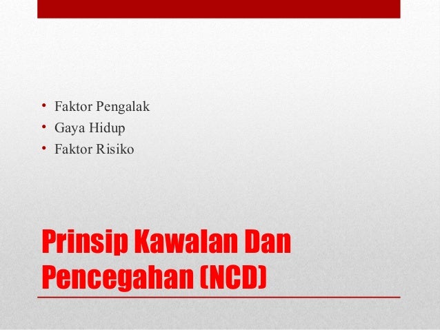 Strategi Kawalan Dan Pencegahan Penyakit Berjangkit Tidak Berjangkit