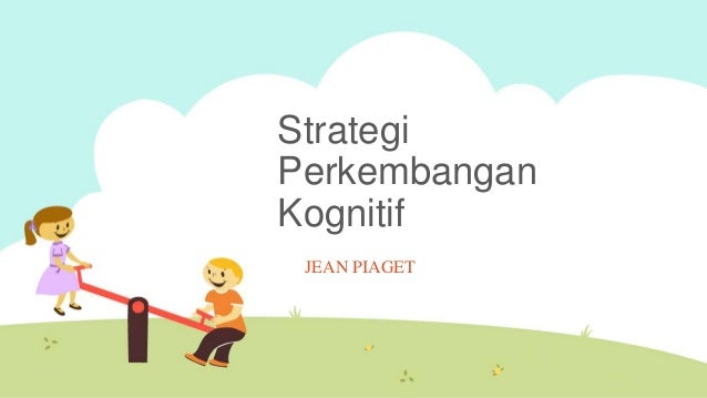 Strategi Kompromi dan Strategi Perkembangan Kognitif Strategi Kompromi dan Strategi Perkembangan Kognitif
