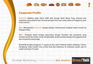 Strategi Marketing, Implementasi dan Analisis Breadtalk | PDF