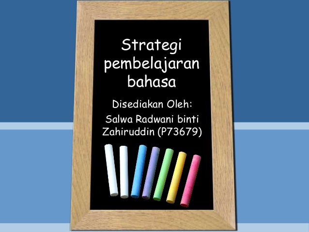 Faktor Faktor Yang Mempengaruhi Strategi Pembelajaran