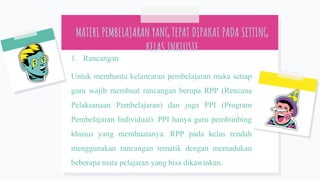 STRATEGI PEMBELAJARAN DALAM SETTING PENDIDIKAN INKLUSIF.pptx