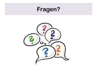 Fragen?
 