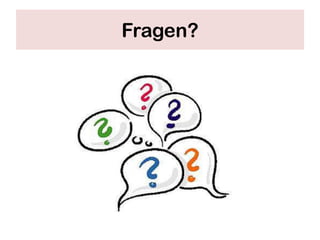 Fragen?
 