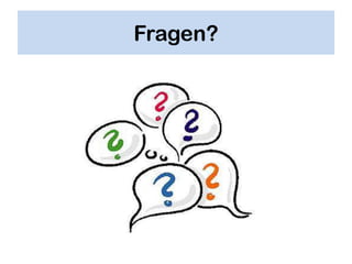 Fragen?
 