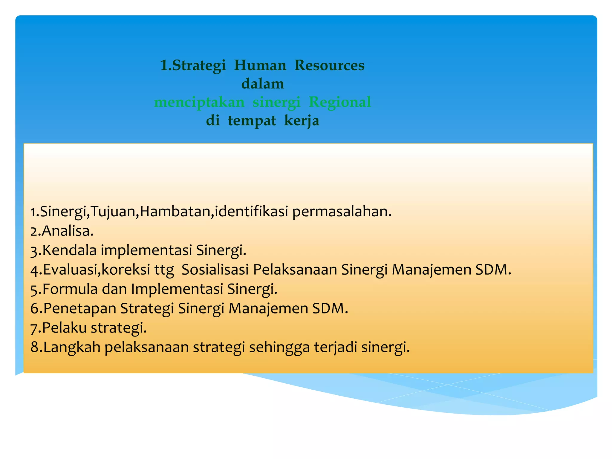 Strategi Sinergi oleh Bagoes Soehariadji.pptx