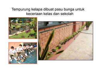 2009<br />Kerjasama dengan semua warga sekolah untuk menjayakan“Largest Aluminium Cans Collection” dan menempah nama dalam...