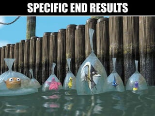 SPECIFIC END RESULTS
 