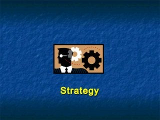 StrategyStrategy
 