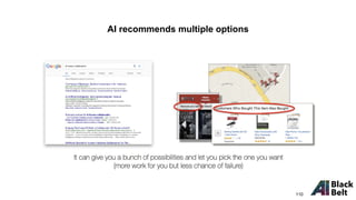 AI recommends multiple options
110
 
