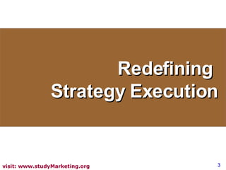 Redefining  Strategy Execution 