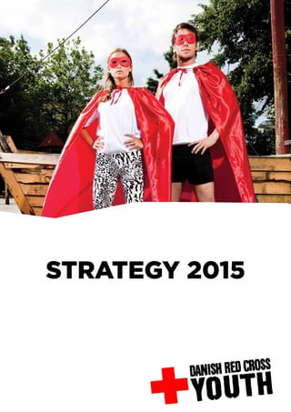 STRATEGY 2015
 
