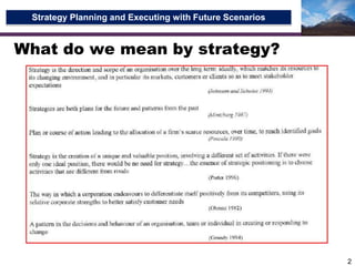 What do we mean by strategy?2