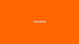 THE NEWS
 