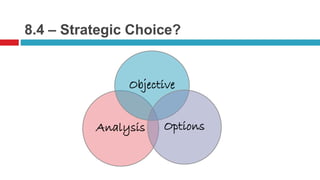 Strategy formulation : functional strategy & Strategy Choice | PPTX