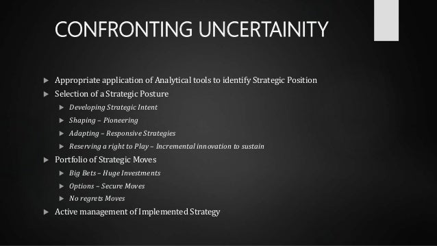 strategy under uncertainty Making under uncertainty—and which cannot at a broader level, it offers us a discipline for thinking rigorously and systematically about uncertainty and its implications for strategy. strategy under uncertainty Making under uncertainty—and which cannot at a broader level, it offers us a discipline for thinking rigorously and systematically about uncertainty and its implications for strategy.