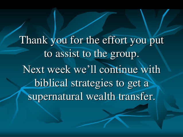 Economic Alchemy Is The Key To Unlimited Wealth Biblical Principles Of Wealth Transference