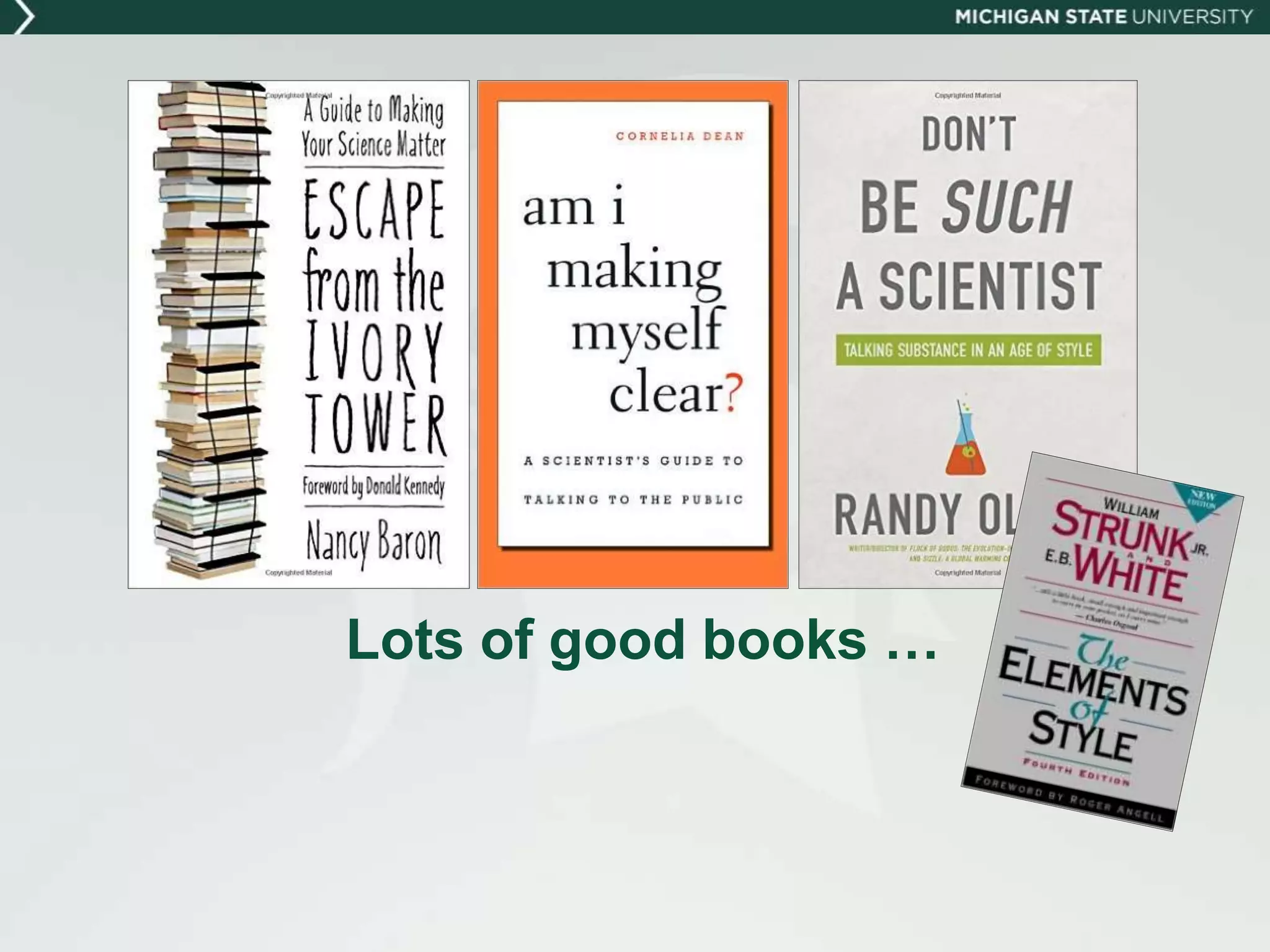 Lots of good books …
 