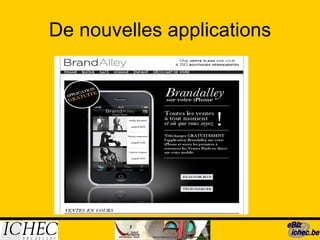 De nouvelles applications 
