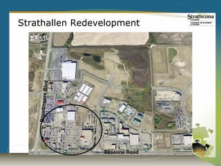 Strathallen Redevelopment

             e Blvd
    Broadmoor




                      Baseline Road
 