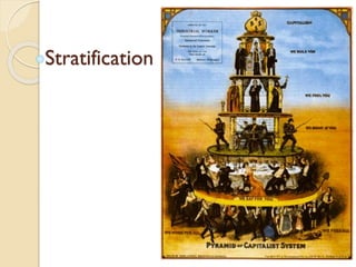 Stratification
 