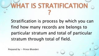 Stratification in IDEA ppt for itt training arranged by icai rajkot | PPTX