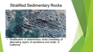 Startification Rocks Stratified rocks | PPTX
