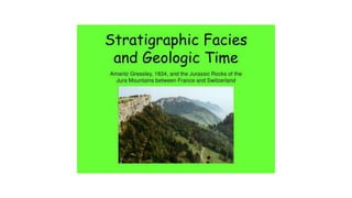 Stratigraphic Facies and Geologic Time.pptx