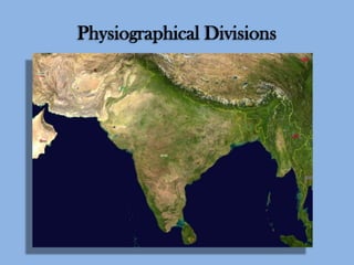 Physiographical Divisions

 