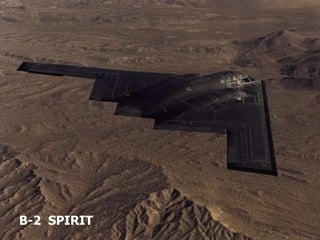 B-2  SPIRIT 