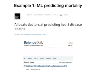 Example 1: ML predicting mortality
 