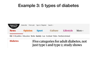 Example 3: 5 types of diabetes
 