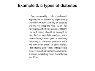 Example 3: 5 types of diabetes
 