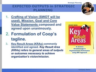 Key Strategic Outputs Strategic Planning for Coops | PPT