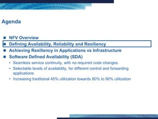 Stratus Fault-Tolerant Cloud Infrastructure Software for NFV using ...