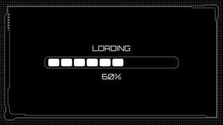 LOADING
60%
 