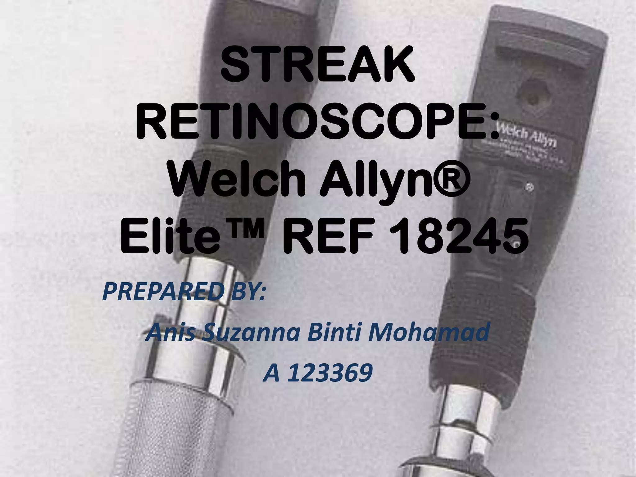 Understanding Streak Retinoscopy PPT