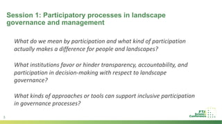 Introduction to stream 5: Inclusive governance for sustainable landscapes opening