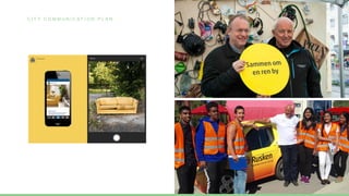 C I T Y C O M M U N I C A T I O N P L A N
 