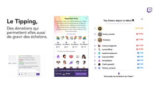 Le Tipping,
Des donations qui
permettent elles aussi
de gravir des échelons.
 