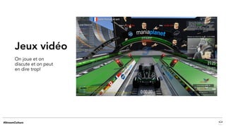 Jeux vidéo
On joue et on
discute et on peut
en dire trop!
 