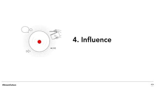 4. Influence
 