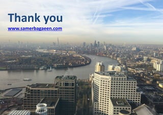 Thank you
www.samerbagaeen.com
 