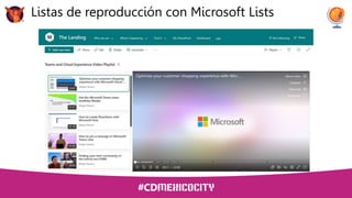 Listas de reproducción con Microsoft Lists
 