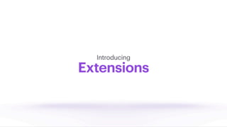 Developer Platform Reveal
 